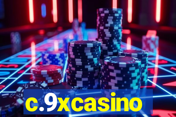 c.9xcasino