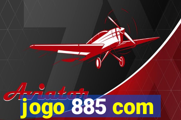 jogo 885 com