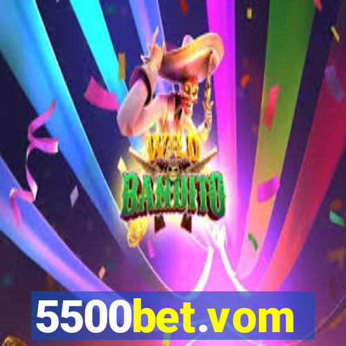 5500bet.vom