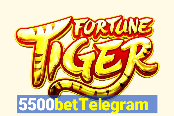 5500betTelegram