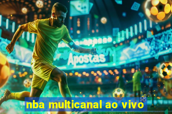 nba multicanal ao vivo