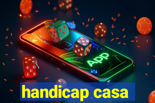 handicap casa