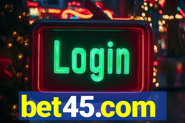 bet45.com