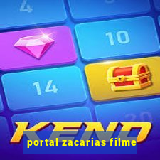 portal zacarias filme