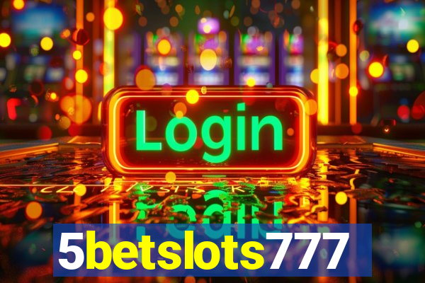 5betslots777