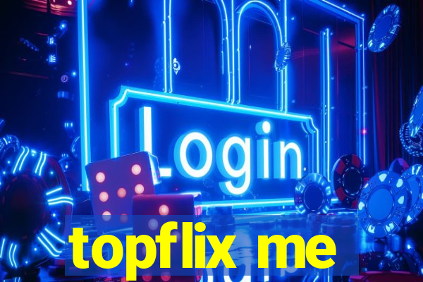 topflix me