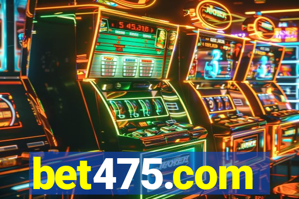 bet475.com