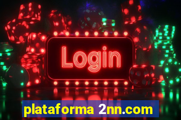 plataforma 2nn.com