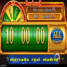 mercado real madrid ceasa encarte