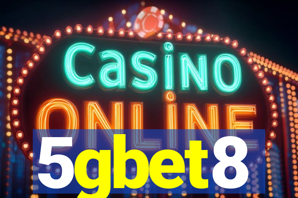 5gbet8