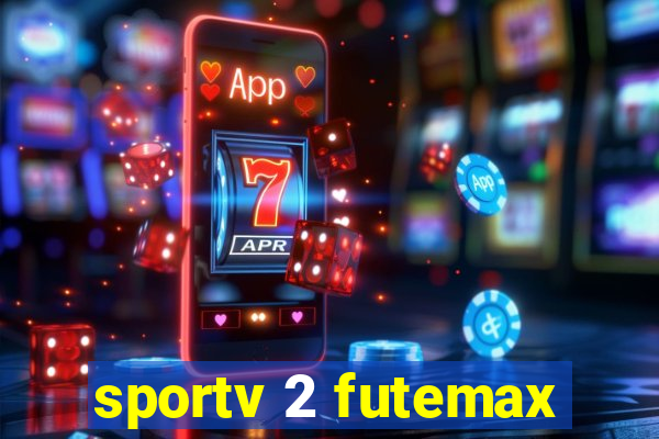 sportv 2 futemax