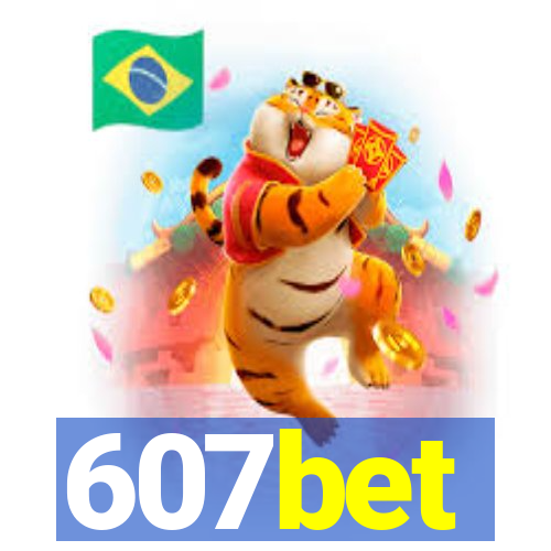 607bet