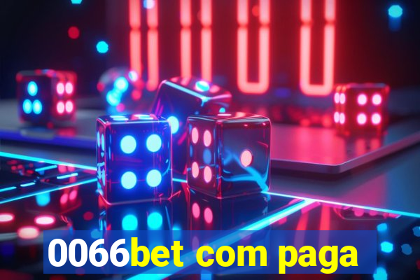 0066bet com paga