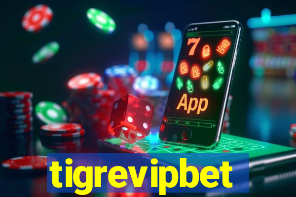 tigrevipbet