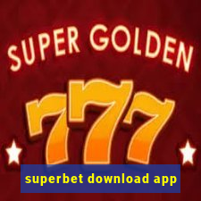 superbet download app