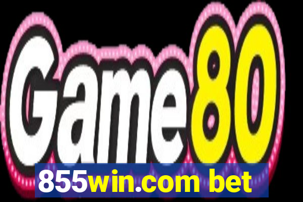 855win.com bet