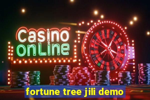 fortune tree jili demo