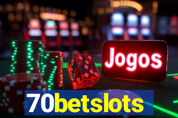 70betslots