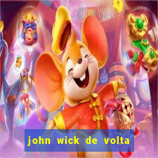 john wick de volta ao jogo dublado