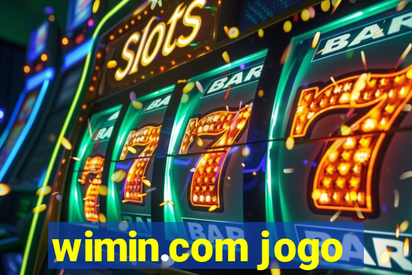 wimin.com jogo