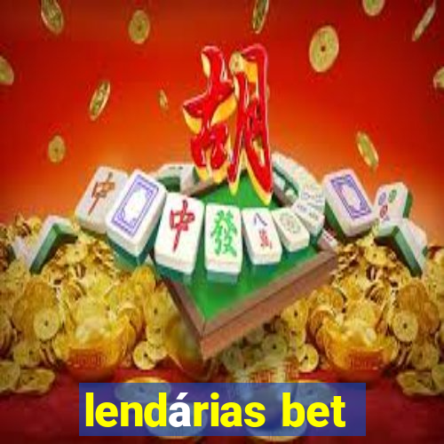 lendárias bet