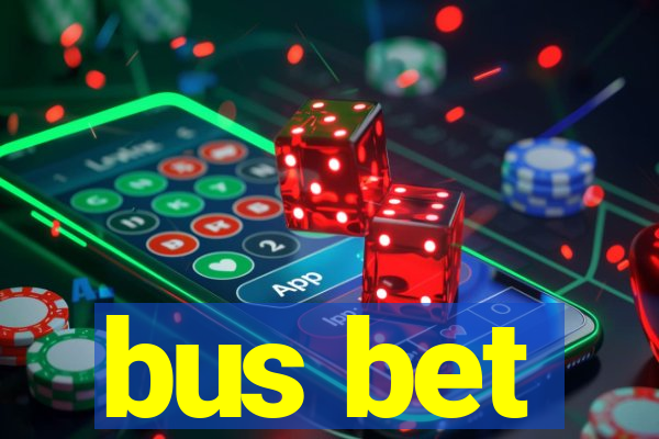 bus bet