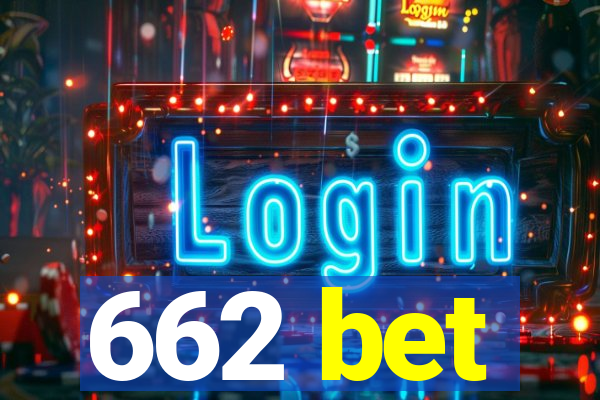 662 bet