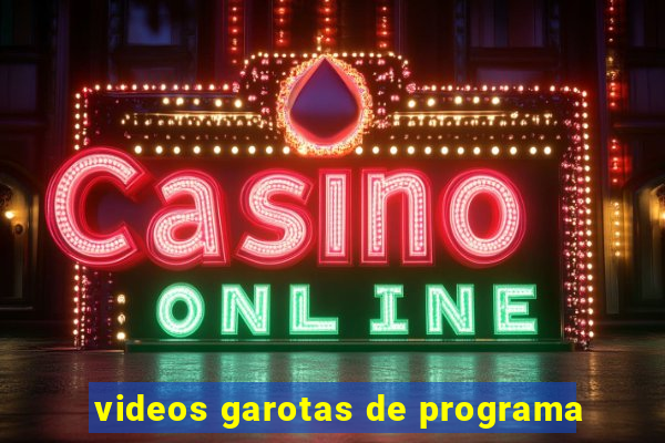 videos garotas de programa