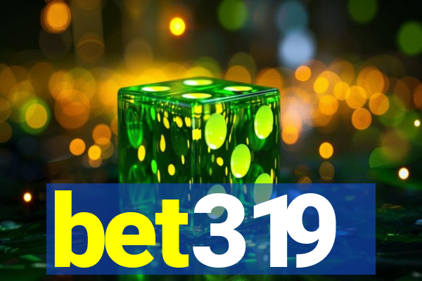 bet319