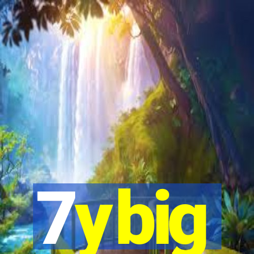 7ybig