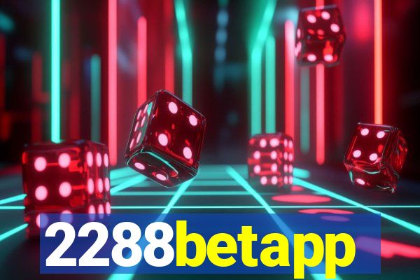 2288betapp