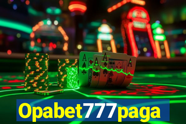 Opabet777paga