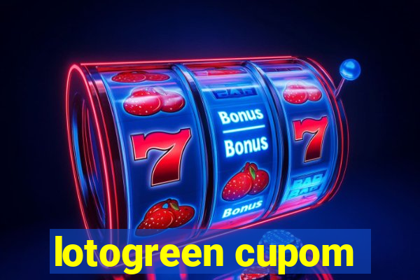 lotogreen cupom