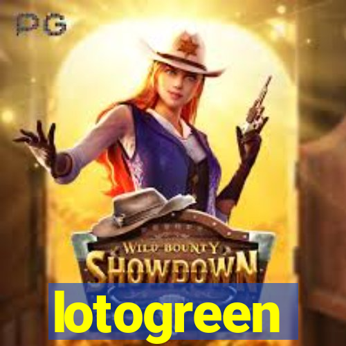 lotogreen