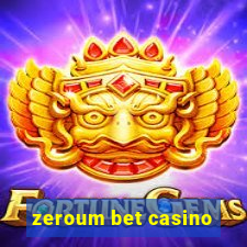 zeroum bet casino