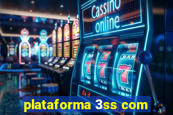 plataforma 3ss com