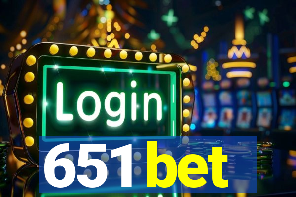 651 bet