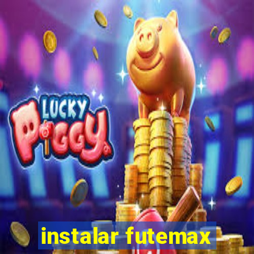 instalar futemax