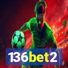 136bet2