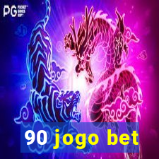 90 jogo bet