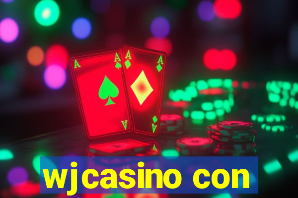 wjcasino con