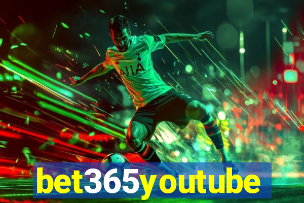 bet365youtube