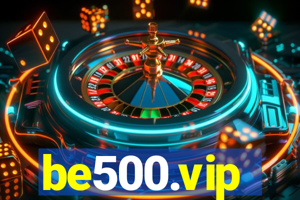 be500.vip