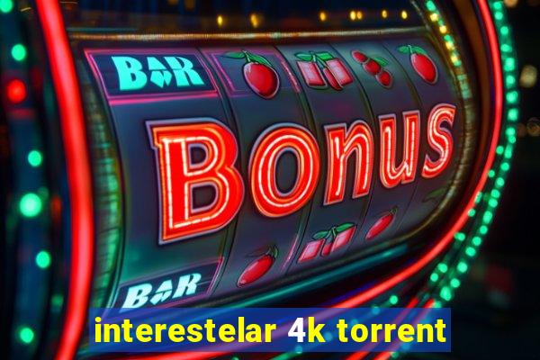 interestelar 4k torrent