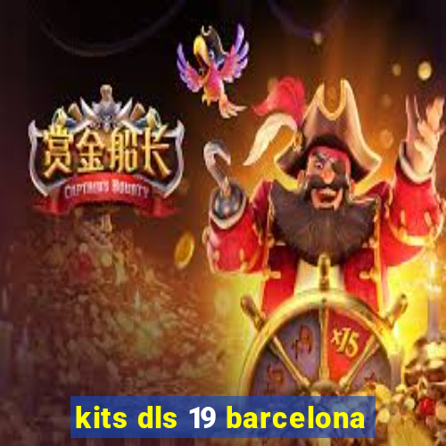 kits dls 19 barcelona