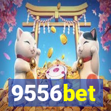 9556bet