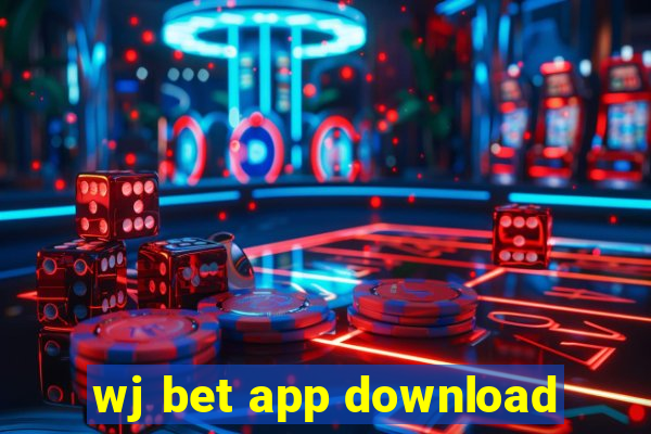 wj bet app download