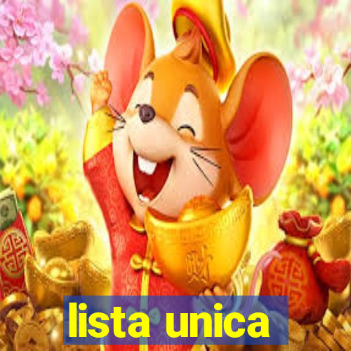 lista unica