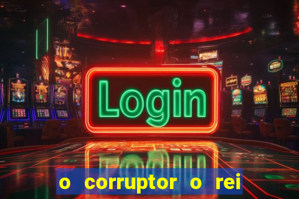 o corruptor o rei do submundo e a filha do pastor pdf download