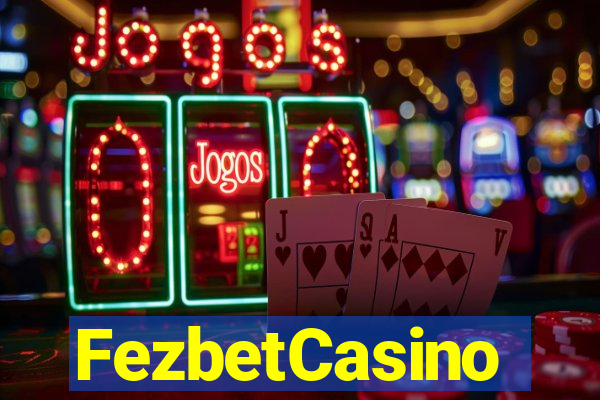 FezbetCasino